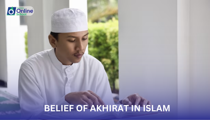 Lesson 13: The significance of belief of Akhirat in Islam